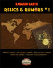 Ravaged Earth Relics & Rumors Series