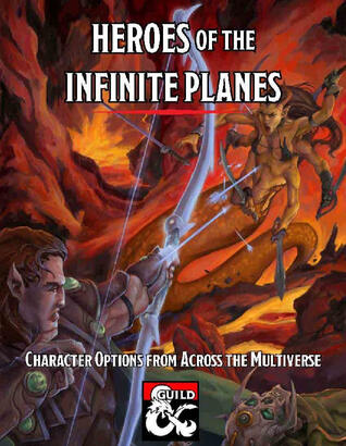 Heroes of the Infinite Planes
